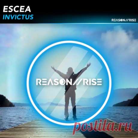 Escea - Invictus [Reason II Rise Music]