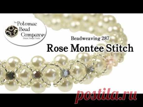 Beadweaving 287 - Rose Montee Stitch