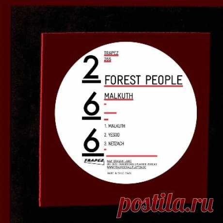 Forest People – Malkuth