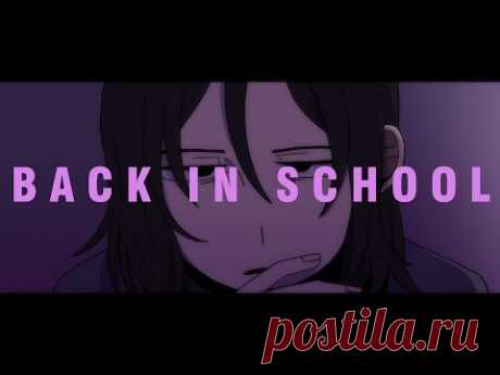 BACK IN SCHOOL｜MEME｜