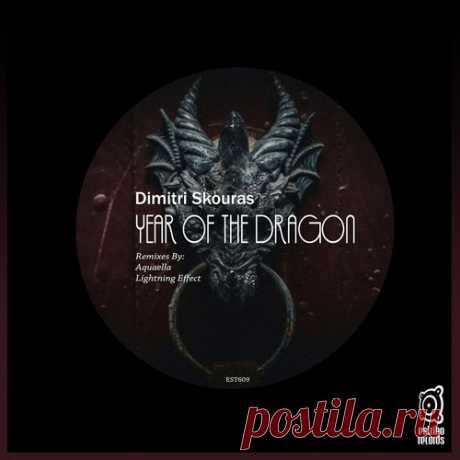 Dimitri Skouras – Year of the Dragon [EST609]
