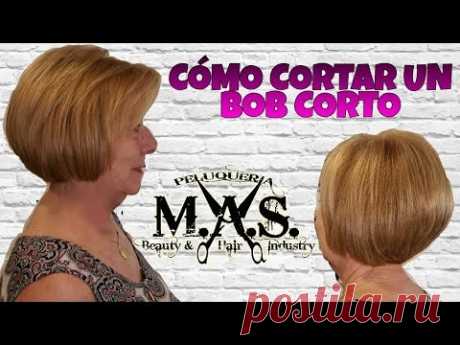 Como Cortar un BOB corto, How to cut a short BOB hairstyle haircut Tutorial paso a paso step by step