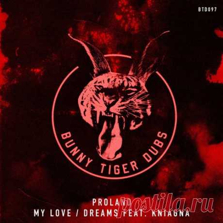 ☞ Proland - My Love / Dreams [BTD097] ✅ MP3 download ‼️Download Free MP3‼️ Proland - My Love / Dreams [BTD097].zip | Indie Dance - minimalmass.net