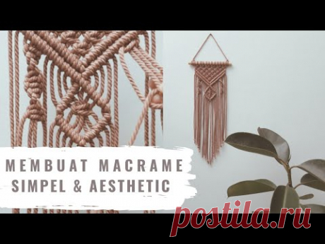 MACRAME AESTHETIC UNTUK PEMULA