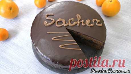 Шоколадный торт "Захер" - запись пользователя MaryanaTastyFood (Марьяна) в сообществе Болталка в категории Кулинария Торт «Захер» – один из самых известных десертов во всем мире – настоящая венская классика.