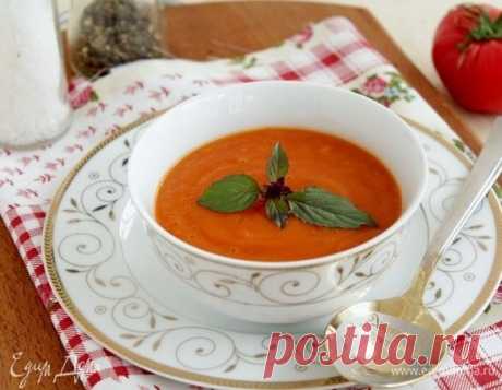 Томатный суп с чесноком рецепт 👌 с фото пошаговый | Едим Дома кулинарные рецепты от Юлии Высоцкой