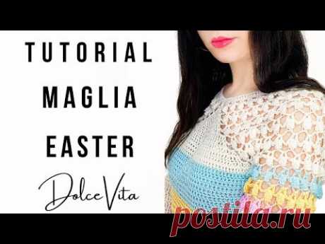 TUTORIAL Maglia Easter — DolceVita