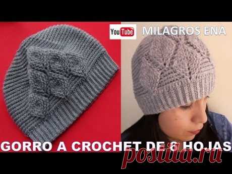 Gorro a crochet de 6 HOJAS EN RELIEVES paso a paso - MILAGROS ENA