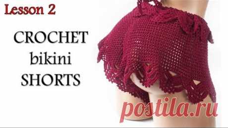 Шортики МК2 - Shorts Crochet Lesson 2