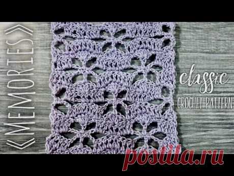 Вяжем КРЮЧКОМ узор &quot;Воспоминания&quot; / How to crochet beautiful pattern “Memories&quot;