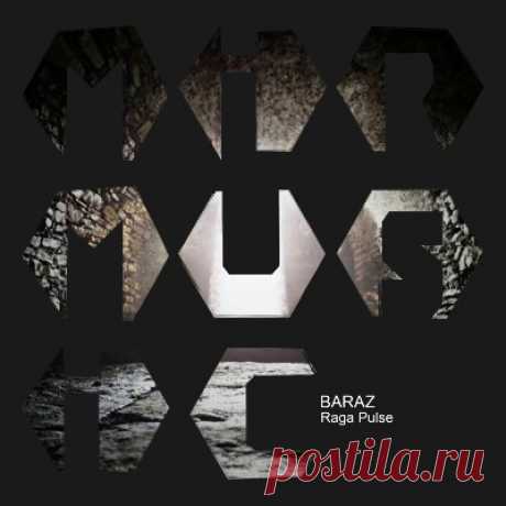 Baraz – Raga Pulse