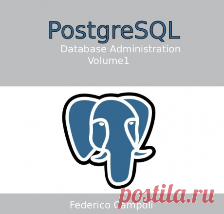 Postgresql database administration volume 1
