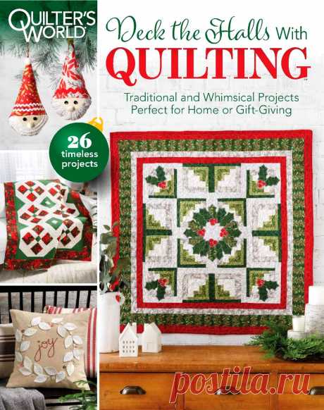 Quilter's World - Deck the Halls With Quilting Christmas 2020