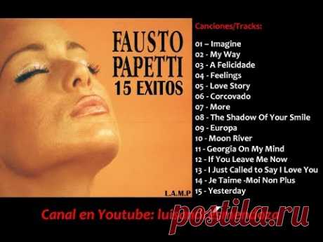 Fausto Papetti - 15 Exitos Vol. 1 [Recopilación] 2017