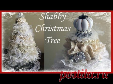 Shabby Chic Christmas Tree Tutorial #1