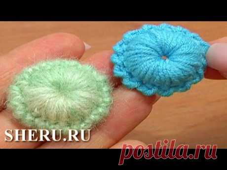 ▶ Crochet Button Pattern Урок 7 Вязание отдельного элемента в виде ягодки - YouTube