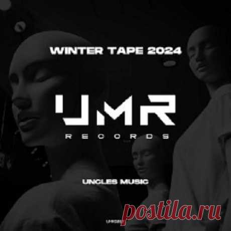 VA - Uncles Music "Winter Tape 2024" free download mp3 music 320kbps