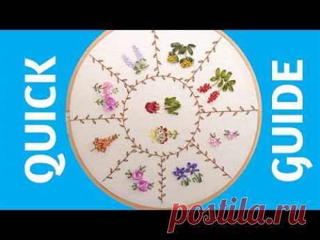 Hand Embroidery Quick Guide: 10 Ribbon Embroidery Flowers for Beginners