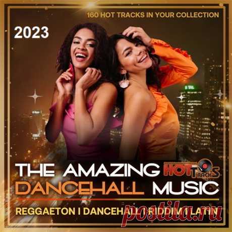 The Amazing Dancehall Music (2023) Mp3 Только жаркими летними ночами Майами можно услышать горячие зажигательные композиции на пляжных вечеринках и данс холл пятачках. С последними новинками этой музыки мы и предлагаем Вам ознакомиться в новом танцевальном музыкальном сборнике "The Amazing Dancehall Music".Исполнитель: Various