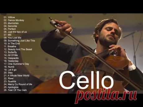 Top 40 Cello Covers of Popular Songs 2021 - Best Instrumental Cello Covers Songs All Time