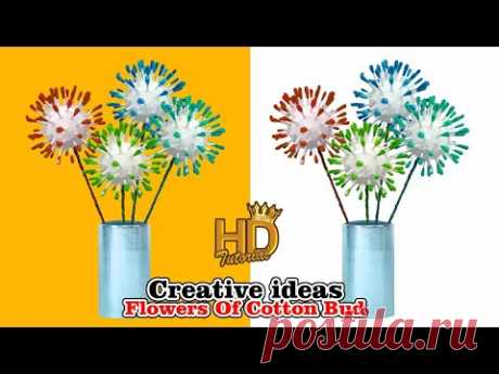 Creative Idea - How to make flower || Flower of cutton bud