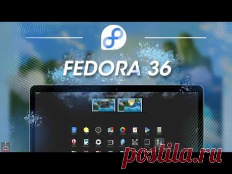 Fedora Linux 36 | ДЕТАЛЬНАЯ НАСТРОЙКА С НУЛЯ (2022) | Fedora Zero