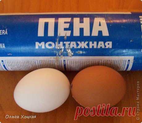 Пасхальные яйца ( заготовки с монтажной пеной)