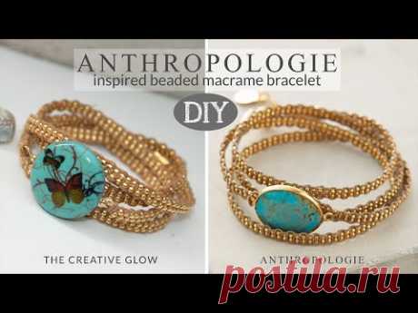 DIY Anthropologie Inspired Macrame Beaded Wrap Bracelet - YouTube