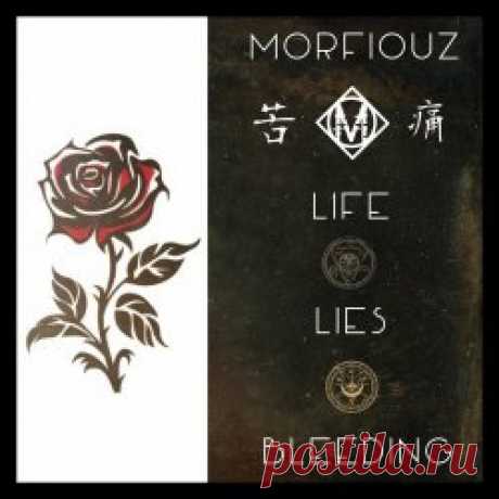 Morfiouz - Life Lies Bleeding (2024) Artist: Morfiouz Album: Life Lies Bleeding Year: 2024 Country: USA Style: Darkwave, Industrial