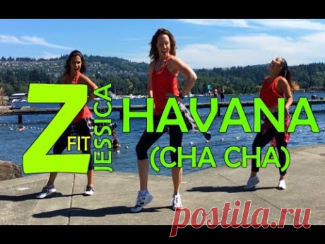 Havana (Cha cha) by Camila Cabello || ZumbaFitJessica