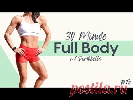 30 Minute full body strength training workout with weights for women and men