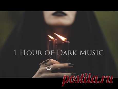 1 Hour of Dark Music - Vampiric, Magic, Emotional