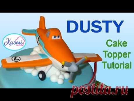 How to make Dusty from Planes (Cake Topper) / Cómo hacer a Dusty para tortas - YouTube