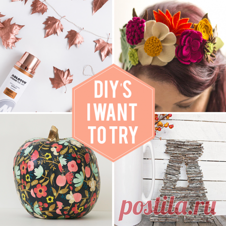 Live it . Love it . Make it.: DIY's I want to Try October