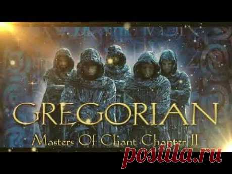 ♫ GREGORIAN - MASTER OF CHANT CHAPTER II ♫ Música relajante ♫ Relaxing music ♫ Musica rilassante ♫ 😉