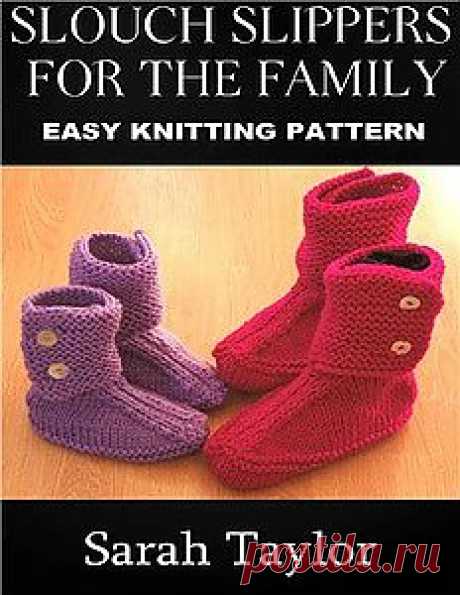 Slouch Slippers For The Family - Easy Knitting Pattern.