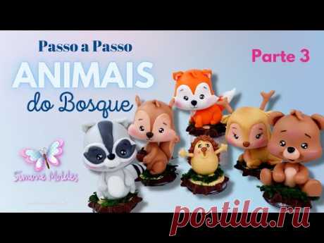 Animais do Bosque GRANDE em Biscut | PARTE 3 | Especial Simone Moldes