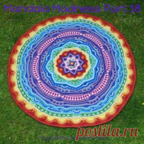 Mandala Madness CAL 2016. | Вязаные мандалы: философия на кончике нитки...