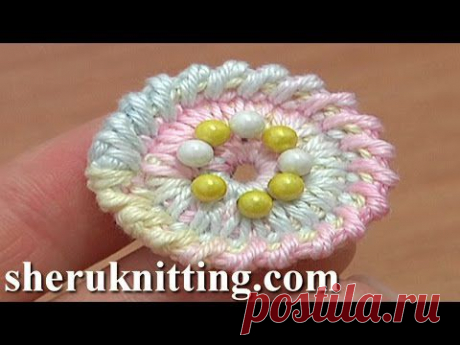 Crochet Round Button Tutorial 2 Long Spike Single Stitches Long Reverse Single Crochet Trim