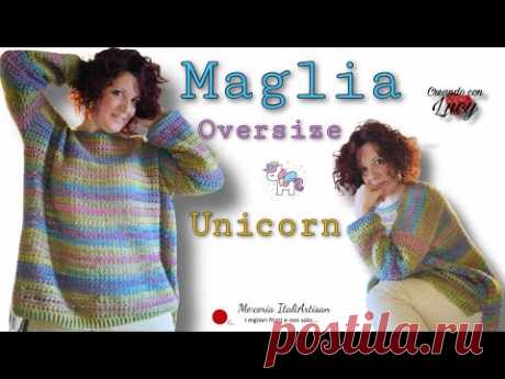 Uncinetto: Maglia Oversize Unicorn .....Uncinetto facile maglia taglie forti curvy
