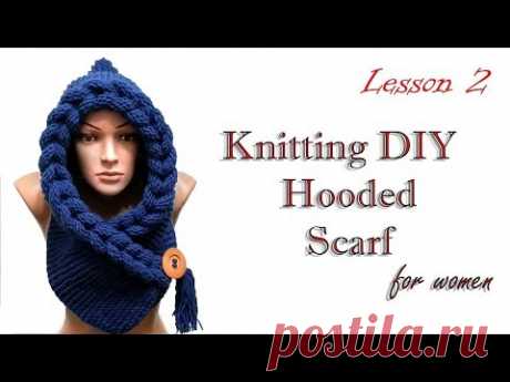 Шарф капюшон косичками МК 2/DIY Scarf