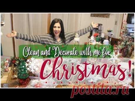 *NEW* DECORATING MY HOUSE FOR CHRISTMAS! || CLEAN AND DECORATE WITH ME 2018