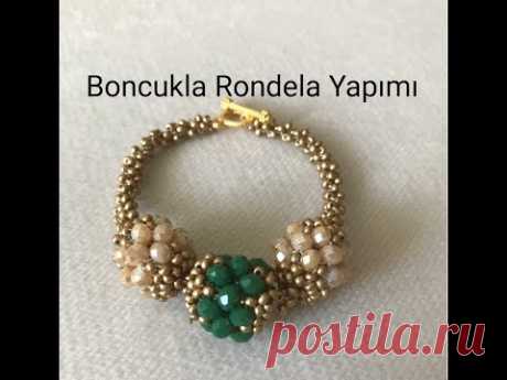 BONCUK RONDELA YAPIMI