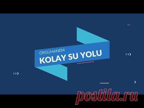 KOLAY SU YOLU ÖRNEĞİ