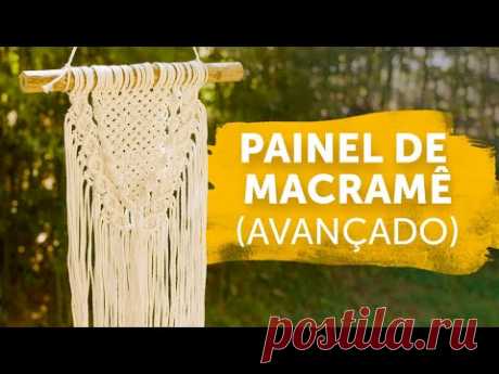 Como Fazer Painel de Macramê (Wall Hanging) | Tutorial Passo a Passo