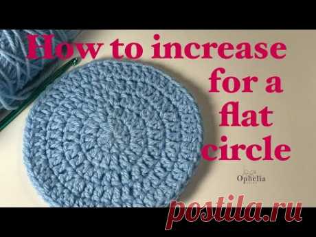 Ophelia Talks about how to crochet a flat circle