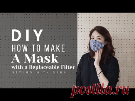 DIY Mask : How To Make a Mask with a Replaceable Filter (Free Pattern) Ver.1 - Sewing Therapy