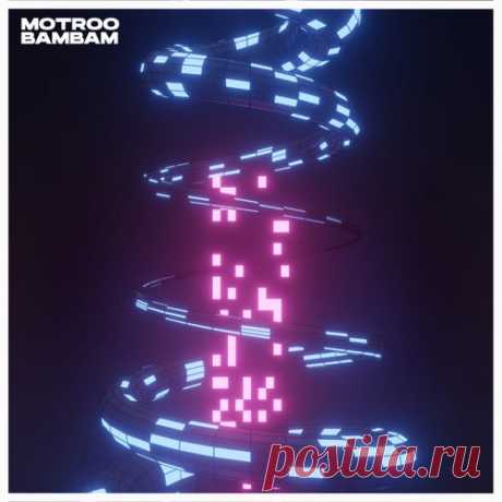 Motroo - Bambam (Extended Mix) [AU Music Label]