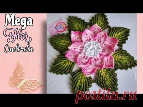 MEGA FLOR CINDERELA #CROCHE