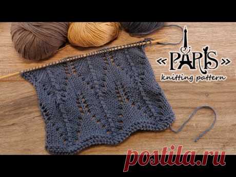 Узор «Paris» спицами 🗼 «Paris» knitting pattern